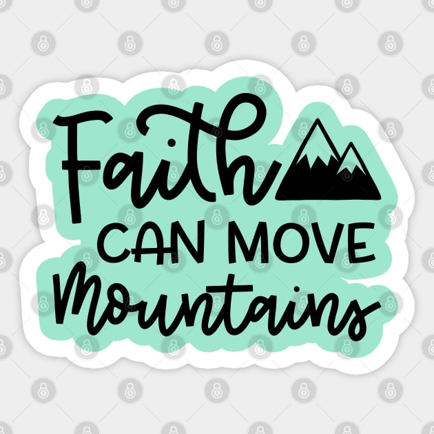 Faith Can Move Mountains Christian Hiking Cute Sticker by GlimmerDesigns